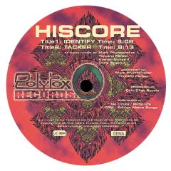 Hiscore - Hiscore - Identify / Tacker - Polytox Records