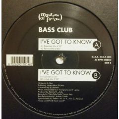 Bass Club - Bass Club - I've Got To Know - Masters Of Funck