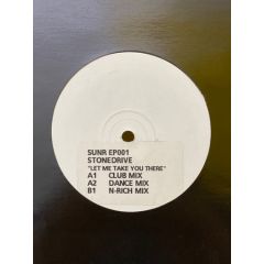 Stone Drive - Stone Drive - Let Me Take You There - Not On Label