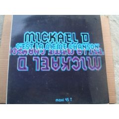 Mickael D - Mickael D - C'est La Même Chanson - Dance Pool