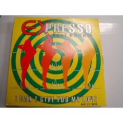 Expresso Feat Robbie - Expresso Feat Robbie - I Can't Give You My Love - Sniper Records