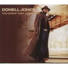 Donell Jones - Donell Jones - You Know That I Love You - Arista