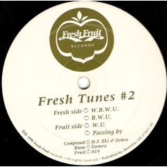 DJ Zki & Dobre - DJ Zki & Dobre - Fresh Tunes #2 - Fresh Fruit
