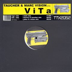 Taucher & Marc Vision - Taucher & Marc Vision - Vita - Tracid Traxx