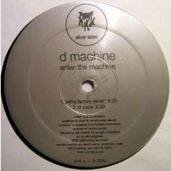 D Machine - D Machine - Enter The Machine - Tommy Boy Silver Label