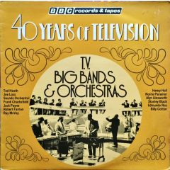 Various Artists - Various Artists - 40 Years Of Television - Big Bands & Orchestras - Bbc Records