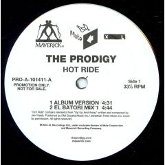 The Prodigy - The Prodigy - Hot Ride - Maverick