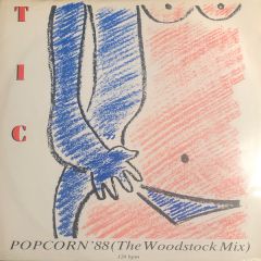 TIC - TIC - Popcorn '88 (The Woodstock Mix) - TC