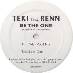 Tek1 Feat Renn - Tek1 Feat Renn - Be The One - Long Lost Brother