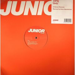 King Unique Presents Dirty - King Unique Presents Dirty - Dirty (Remixes) - Junior