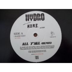 Hydro Feat. Nore & Nana - Hydro Feat. Nore & Nana - All Y'All (Remix) - Underdogg