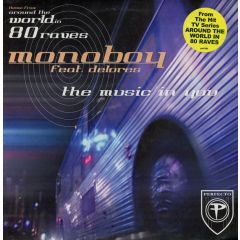 Monoboy - Monoboy - The Music In You - Perfecto