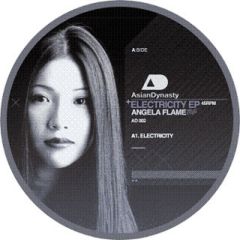 Angela Flame - Angela Flame - Electricity EP - Asian Dynasty 2