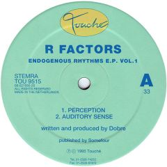 R Factors - R Factors - Endogenous Rhythms E.P. Vol. 1 - Touché