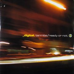 Digital - Digital - Termite / Ready Or Not - Innerground