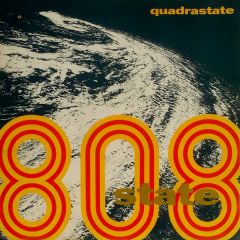 808 State - 808 State - Quadrastate EP - Creed