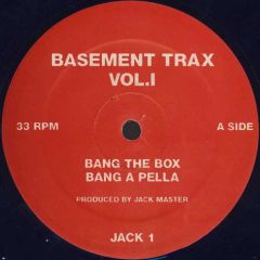 Jack Master - Jack Master - Basement Trax Vol.I - Jack