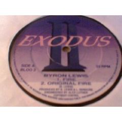 Byron Lewis - Fire - 2 Exodus