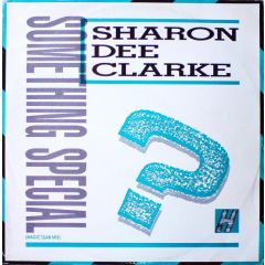 Sharon Dee Clarke - Sharon Dee Clarke - Something Special - Urban