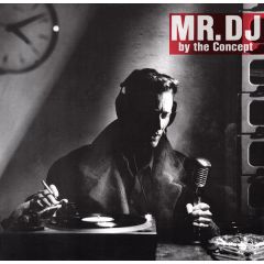The Concept - Mr DJ - 4th & Broadway