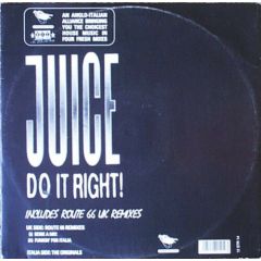 Juice - Juice - Do It Right - Stress