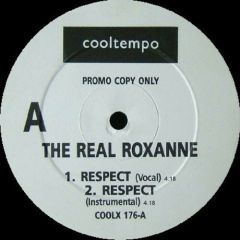 Real Roxanne - Real Roxanne - Respect - Cooltempo