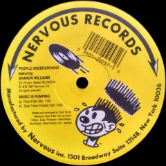 People Underground featuring Sharon Williams - People Underground featuring Sharon Williams - Music Is Pumping - Nervous Records