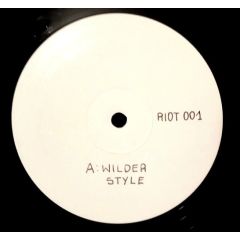 Non-Linear & Unit 7 - Non-Linear & Unit 7 - Wilder Style / Flatlining - Riot Records