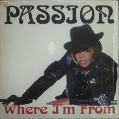Passion - Passion - Where I'm From - MCA Records