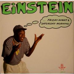 Einstein - Einstein - Friday Night & Saturday Morning - Music Of Life
