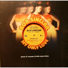 Bob Sinclar - Bob Sinclar - My Only Love (Super Disco Mix) - Yellow