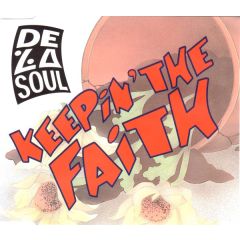 De La Soul - De La Soul - Keepin The Faith - Big Life