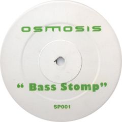 Osmosis - Osmosis - Bass Stomp - Harry Lime