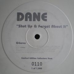 Dane Bowers - Dane Bowers - Shut Up & Forget About It (G4orce Remixes)