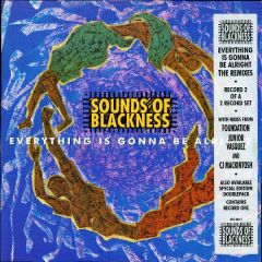 The Sounds Of Blackness - The Sounds Of Blackness - Everything Is Gonna Be Alright (The Remixes) - A& M Records