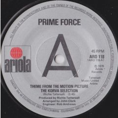 Prime Force - Prime Force - Theme From The Motion Picture The Korva Selection - Ariola