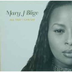 Mary J Blige - Mary J Blige - All That I Can Say - MCA