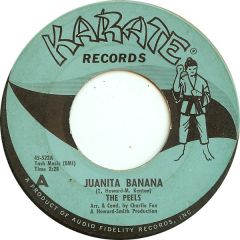 The Peels - The Peels - Juanita Banana / Fun - Karate Records