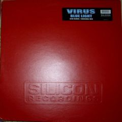 Virus - Virus - Blue Light - Silicon