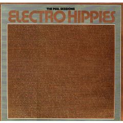 Electro Hippies - Electro Hippies - The Peel Sessions - Strange Fruit