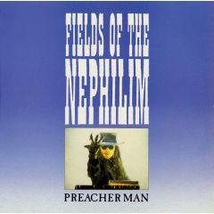 Fields Of The Nephilim - Fields Of The Nephilim - Preacher Man - Situation Two