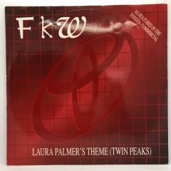 FKW - FKW - Laura Palmer's Theme (Twin Peaks) - PWL International