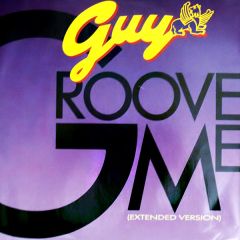 GUY - Groove Me (Extended Version)/Teddy's Jam (Extended Version) - MCA