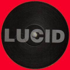 Lucid - Lucid - Untitled - Lucid Recordings
