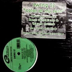 Swing 52 - Swing 52 - Color Of My Skin (Remixes) - Cutting Records