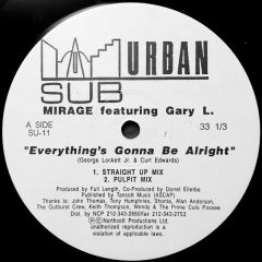 Mirage - Mirage - Everything's Gonna Be Alright - Sub Urban