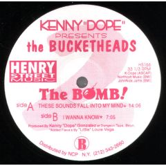 Kenny "Dope" Gonzalez Presents The Bucketheads - Kenny "Dope" Gonzalez Presents The Bucketheads - The Bomb! (These Sounds Fall Into My Mind) - Henry Street Music