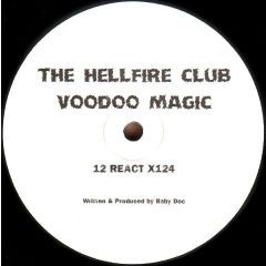 Hellfire Club - Hellfire Club - Voodoo Magic - React