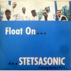Stetsasonic Featuring The Force M.D.'s - Stetsasonic Featuring The Force M.D.'s - Float On - Breakout