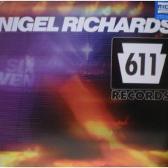 Nigel Richards - Nigel Richards - Penetration - Sixeleven Records